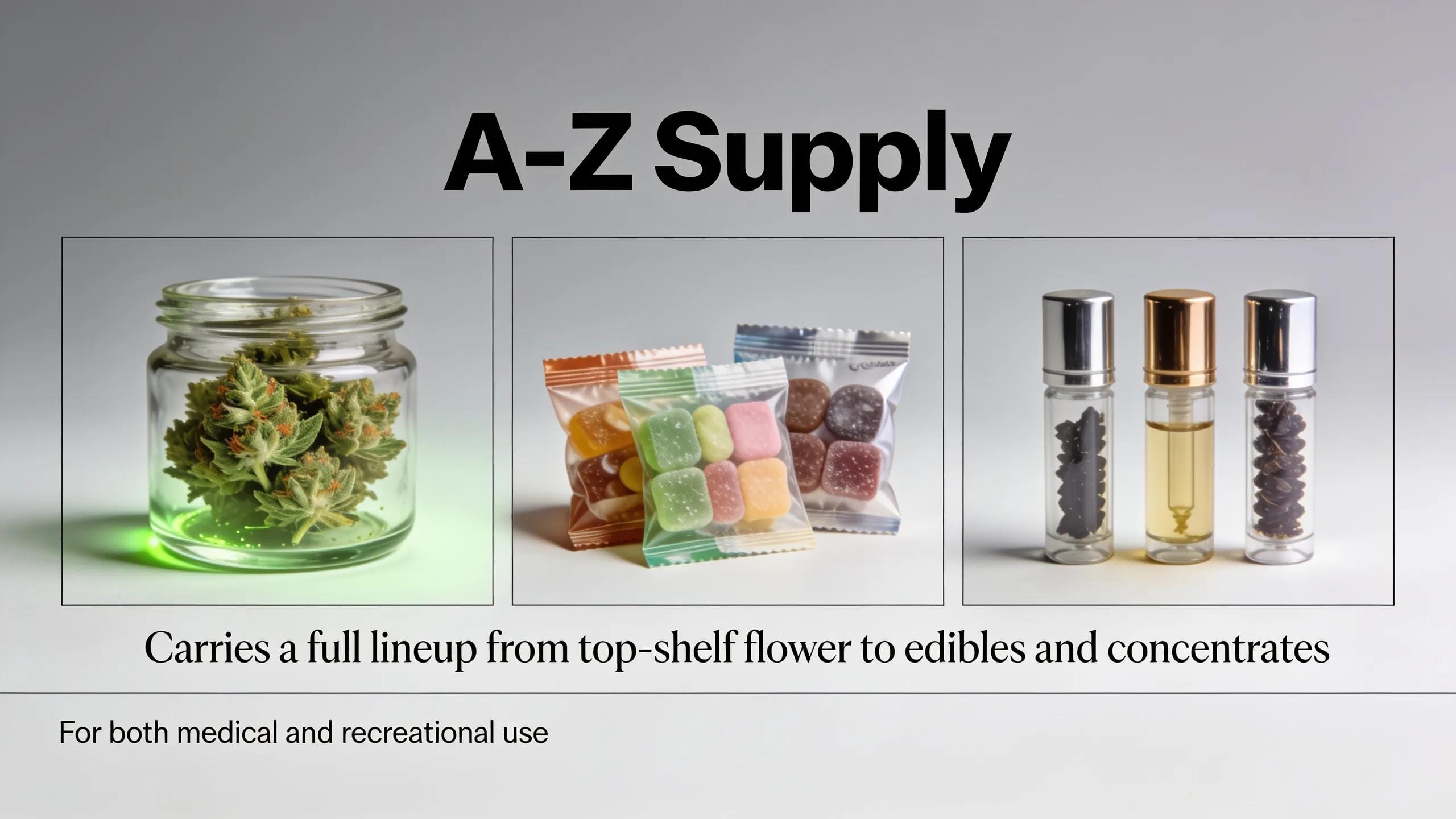 A-Z Supply dispensary showcasing flower, edibles, and concentrates product selection for Bloomfield, NJ cannabis customers.